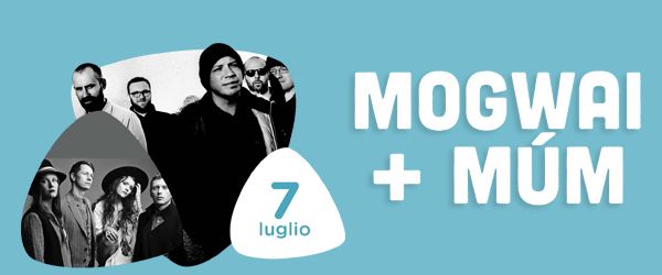 Concerto Mogwai + Mùm