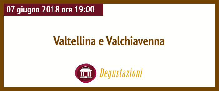 Valtellina e Valchiavenna