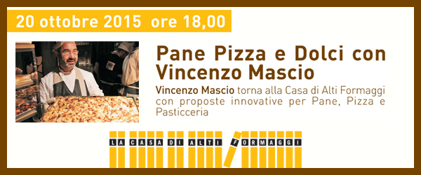Pane Pizza e Dolci con Vincenzo Mascio